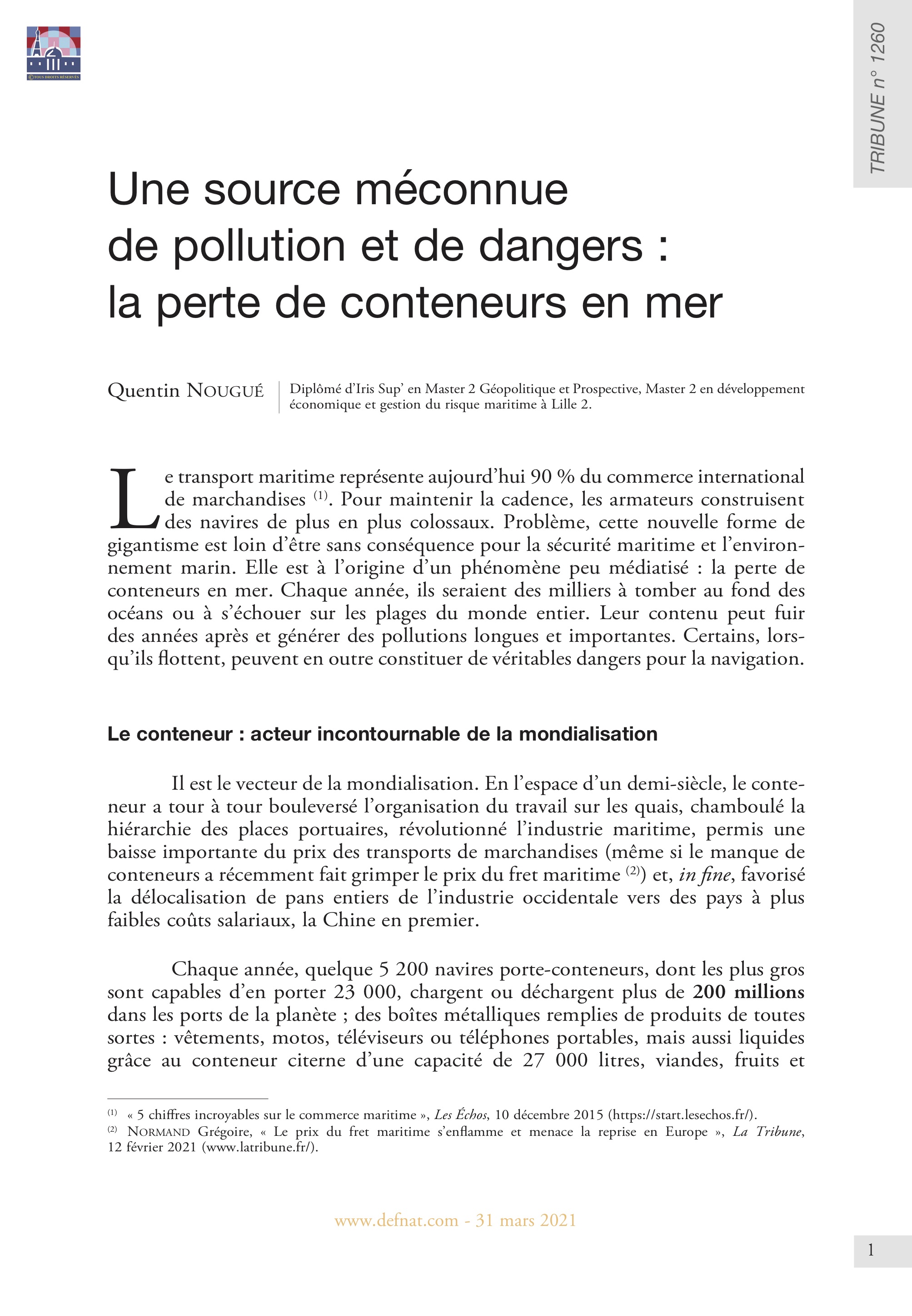 Une source méconnue de pollution et de dangers : la perte de conteneurs en mer (T 1260)
